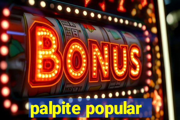 palpite popular